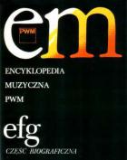                              Encyklopedia muzyczna PWM
                             