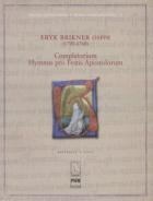                              Completorium; Hymnus pro Festis Apostolo
                             