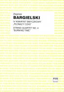                              IV Kwartet smyczkowy "Płonący czas"
                             