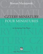                              Cztery miniatury
                             