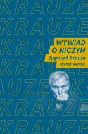                              Wywiad o niczym
                             