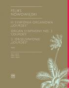                              III Symfonia Organowa "Lourdes", op.45
                             